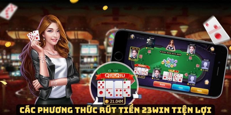 Trang game 23Win hỗ trợ nhiều phương thức giao dịch