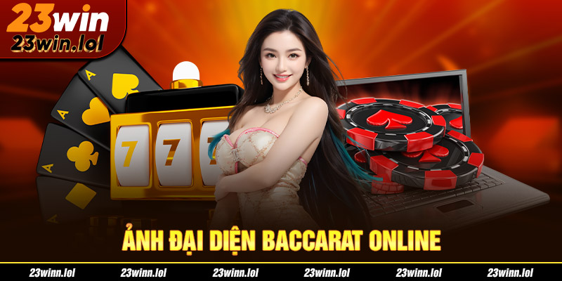 ảnh đại diện baccarat online