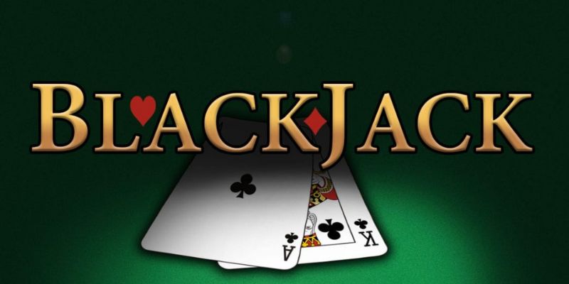 Khái niệm game blackjack là gì