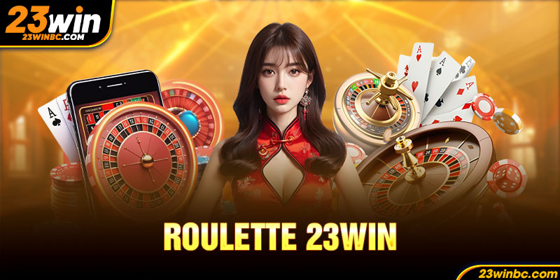 ảnh đại diện roulette 23win