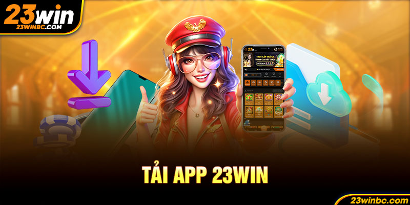 ảnh đại diện tải app 23win