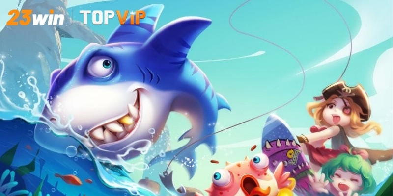 Cách chơi săn cá đổi thưởng cho người mới