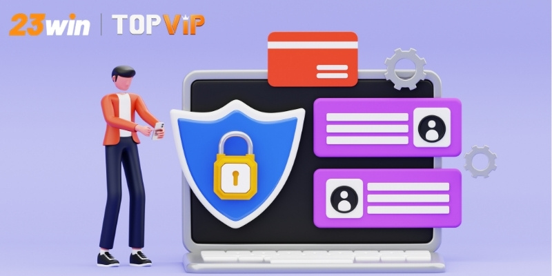 Khái quát quy trình thực thi chính sách bảo mật dành cho người chơi