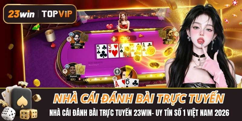 Nhà cái đánh bài trực tuyến