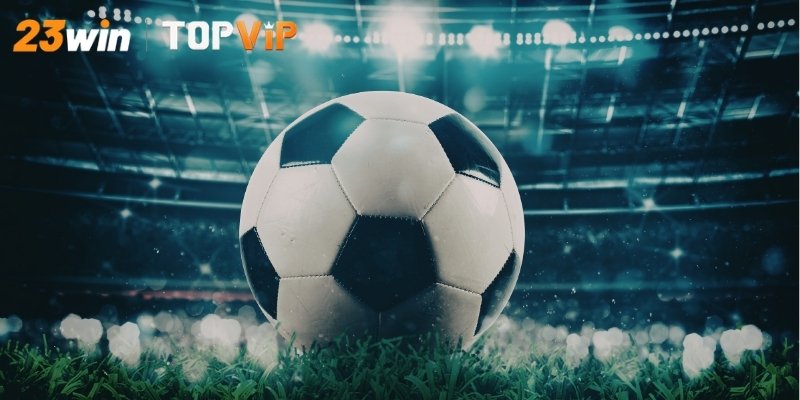 Phân tích soi kèo thể thao theo các loại kèo phổ biến